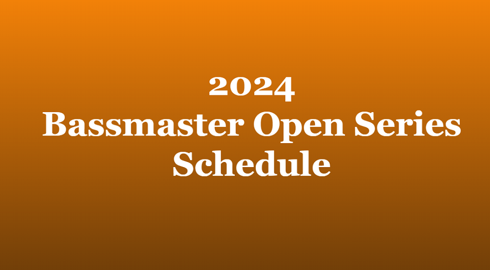 2024 Bassmaster Open Schedule と2024年のルールについてバスマスターを参照に見ていく